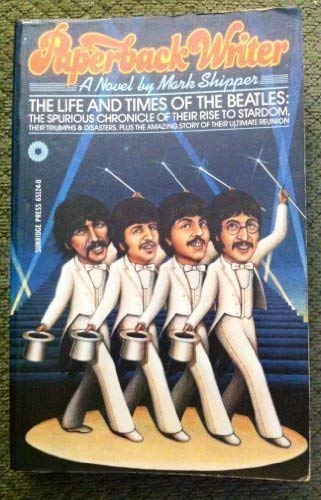 Paperback Writer, by Mark Shipper