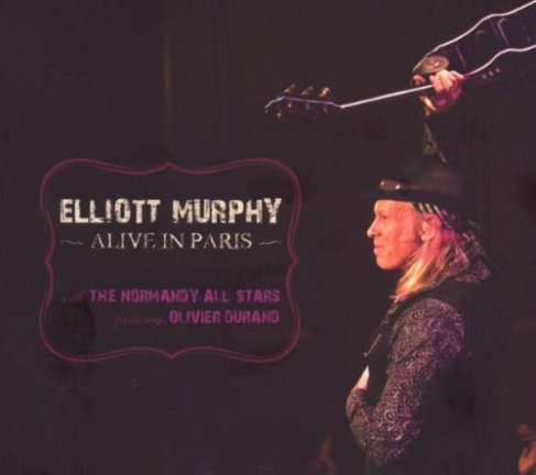Elliott Murphy--Alive in Paris