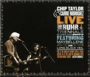 Chip Taylor & Carrie Rodriguez--Live from the Ruhr Triennial