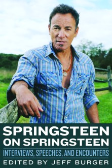 Springsteen on Springsteen Springsteen on Springsteen