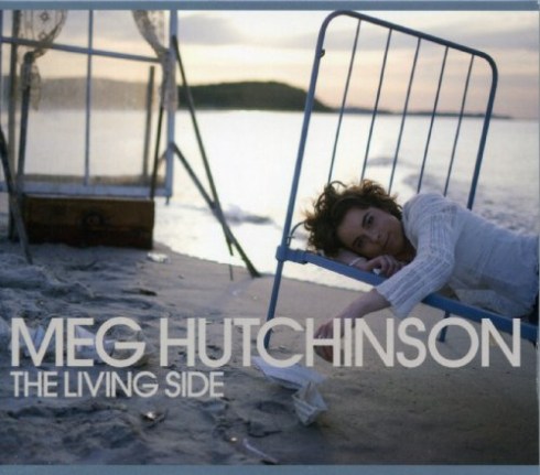Meg Hutchinson's The Living Side