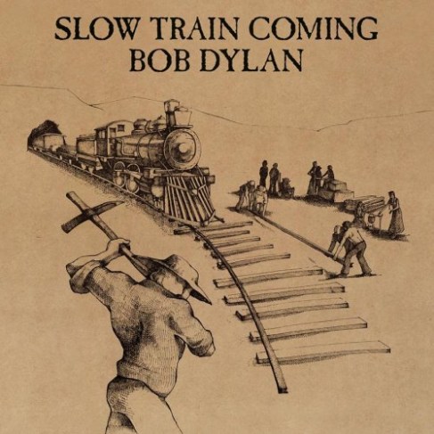 Bob Dylan's Slow Train Coming