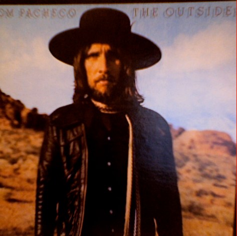 Tom Pacheco--The Outsider