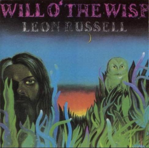 Leon Russell's Will o' the Wisp
