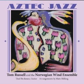 Tom Russell's Aztec Jazz