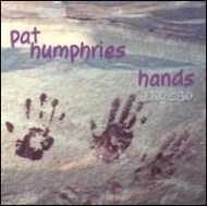 Pat Humphries--Hands
