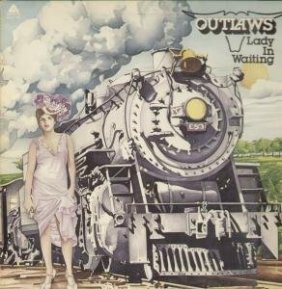 The Outlaws--Ladies in Waiting