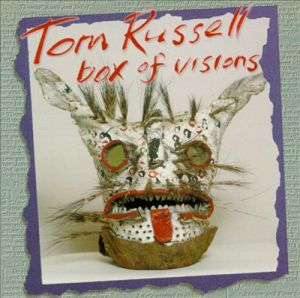 Tom Russell's Box of Visions