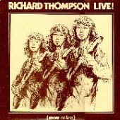 Richard Thompson's Live (More or Less)
