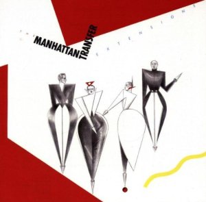 Manhattan Transfer's Extensions