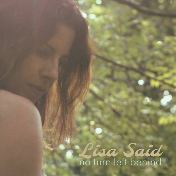 No Turn Left Behind by Lisa Said