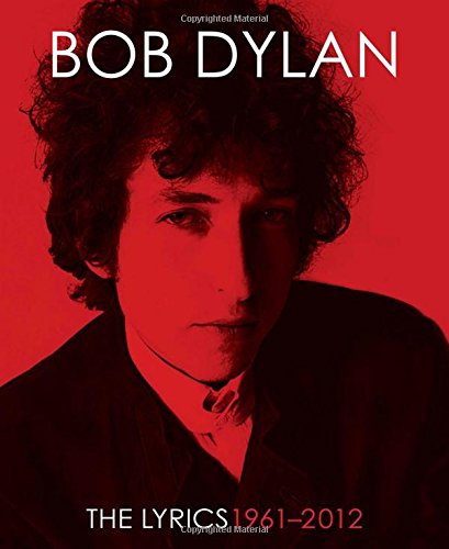 Bob Dylan The Lyrics