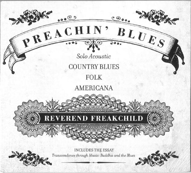 reverend-freakchild-preachin-blues