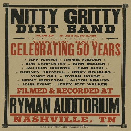 Nitty Gritty Dirt Band Celebrating 50 Years