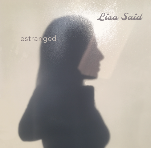 Lisa Said Estranged cover