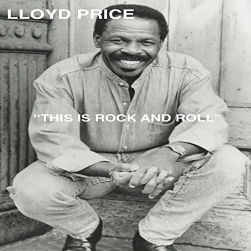 This Is Rock & Roll by Lloyd Price