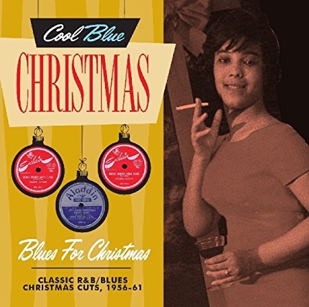 Cool Blue Christmas: Blues for Christmas