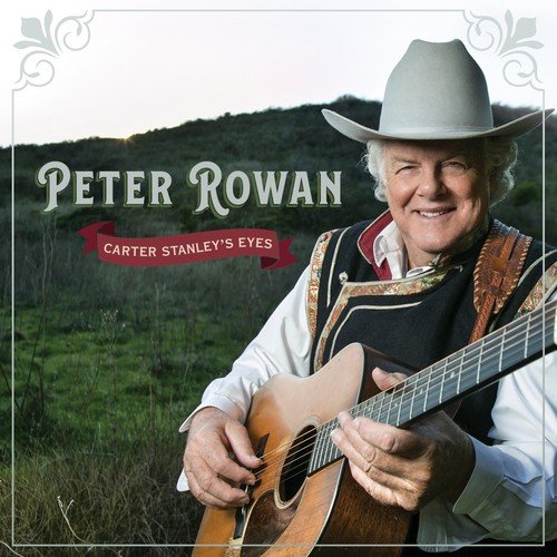 Carter Stanleys Eyes by Peter Rowan