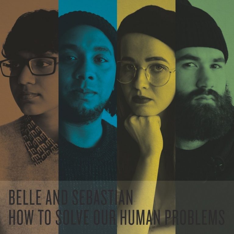 How to Solve Our Human Problems by Belle and Sebastian