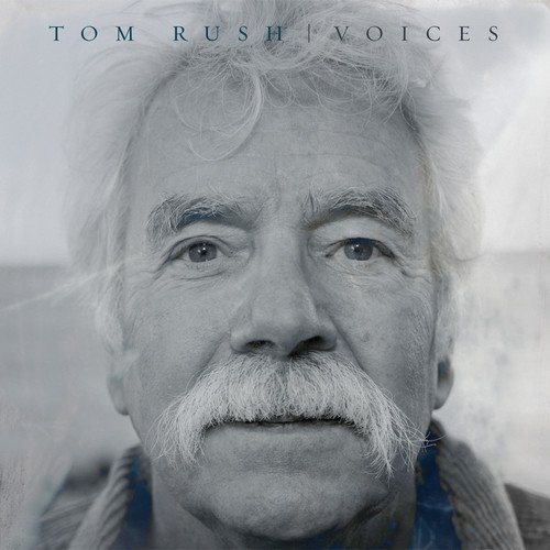 Voices by Tom Rush