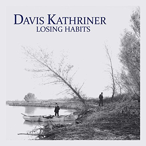 Losing Habits by Davis Kathriner