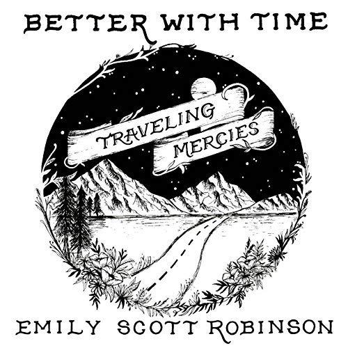Traveling Mercies by Emily Scott Robinson