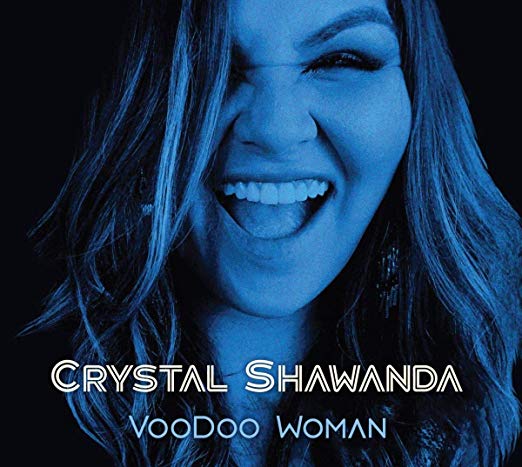 Voodoo Woman by Crystal Shawanda