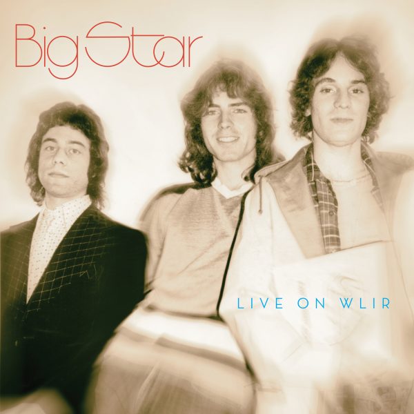 big-star-live-ot-wlir