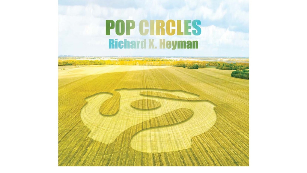 Pop Circles - Richard X. Heyman