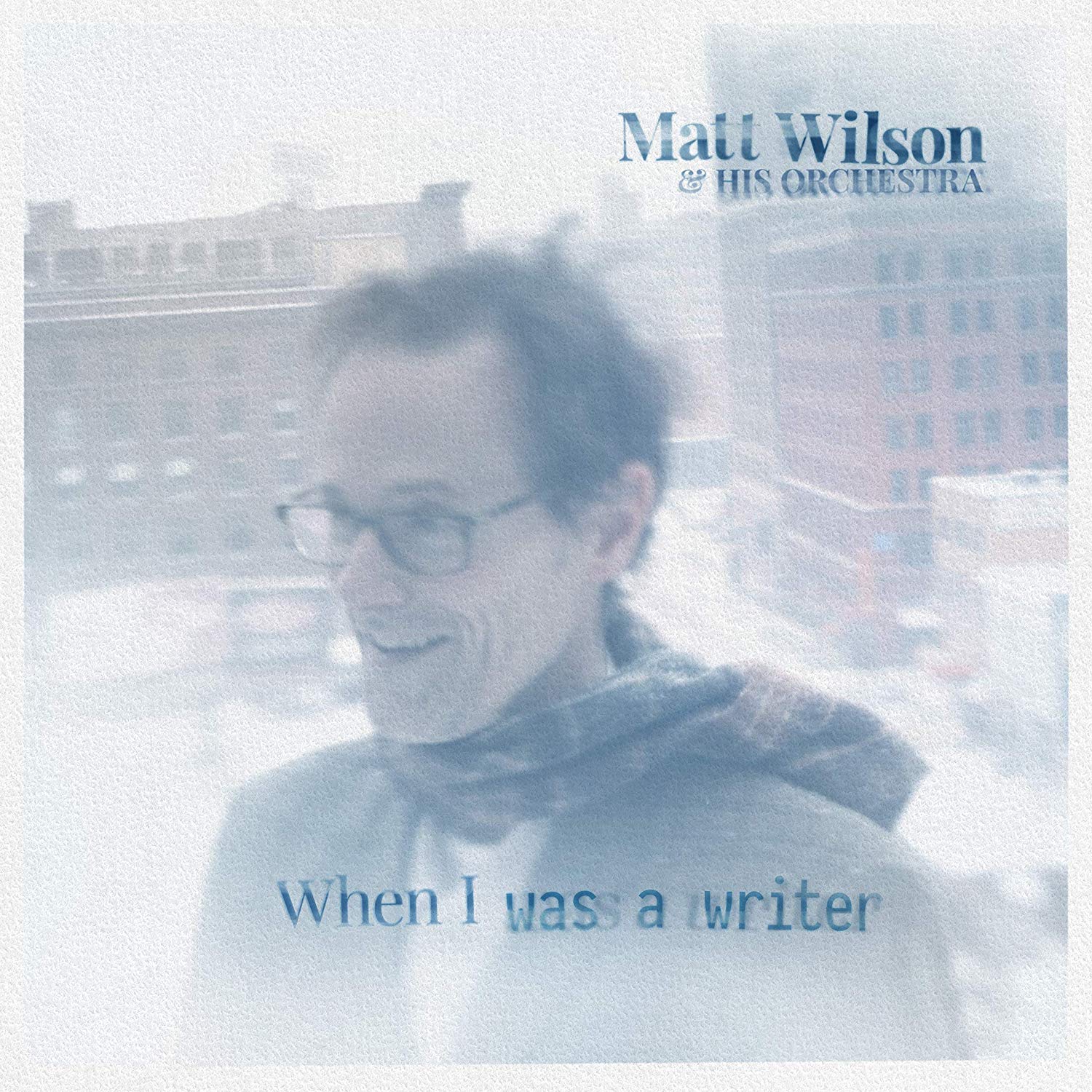 When I Was a Writer by Matt Wilson