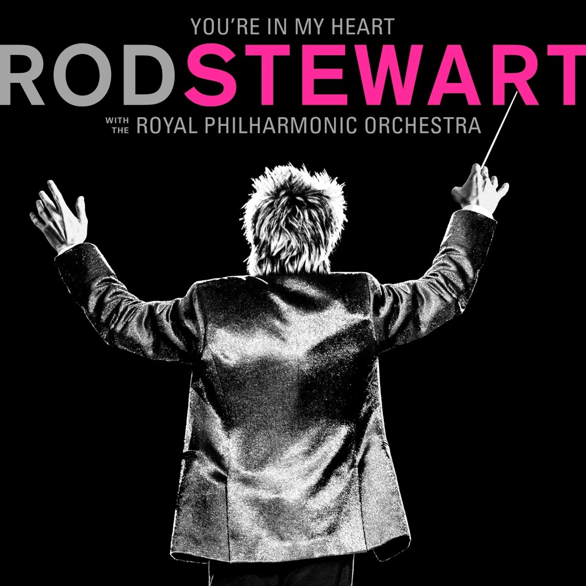 You're in My Heart by Rod Stewart
