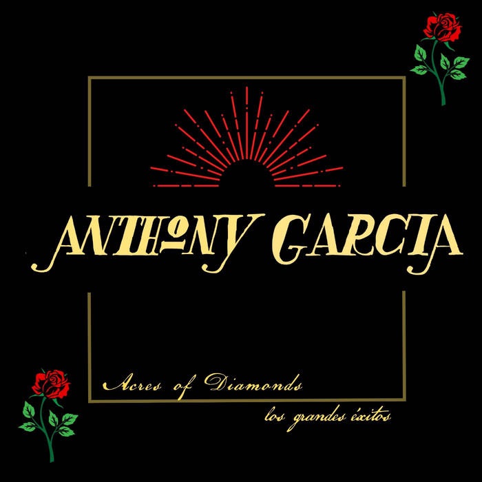 Anthony Garcia Acres of Diamonds CD art