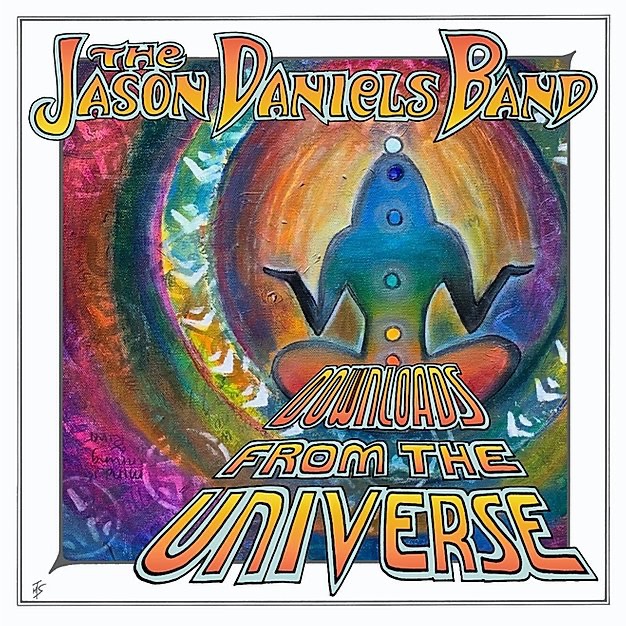 Jason Daniels Band--Downloads from the Universe