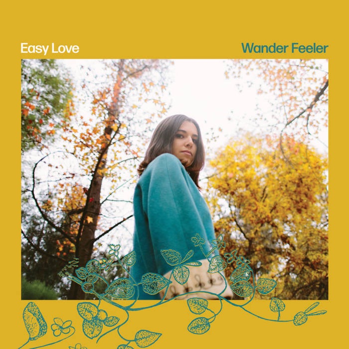Easy Love--Wander Feeler