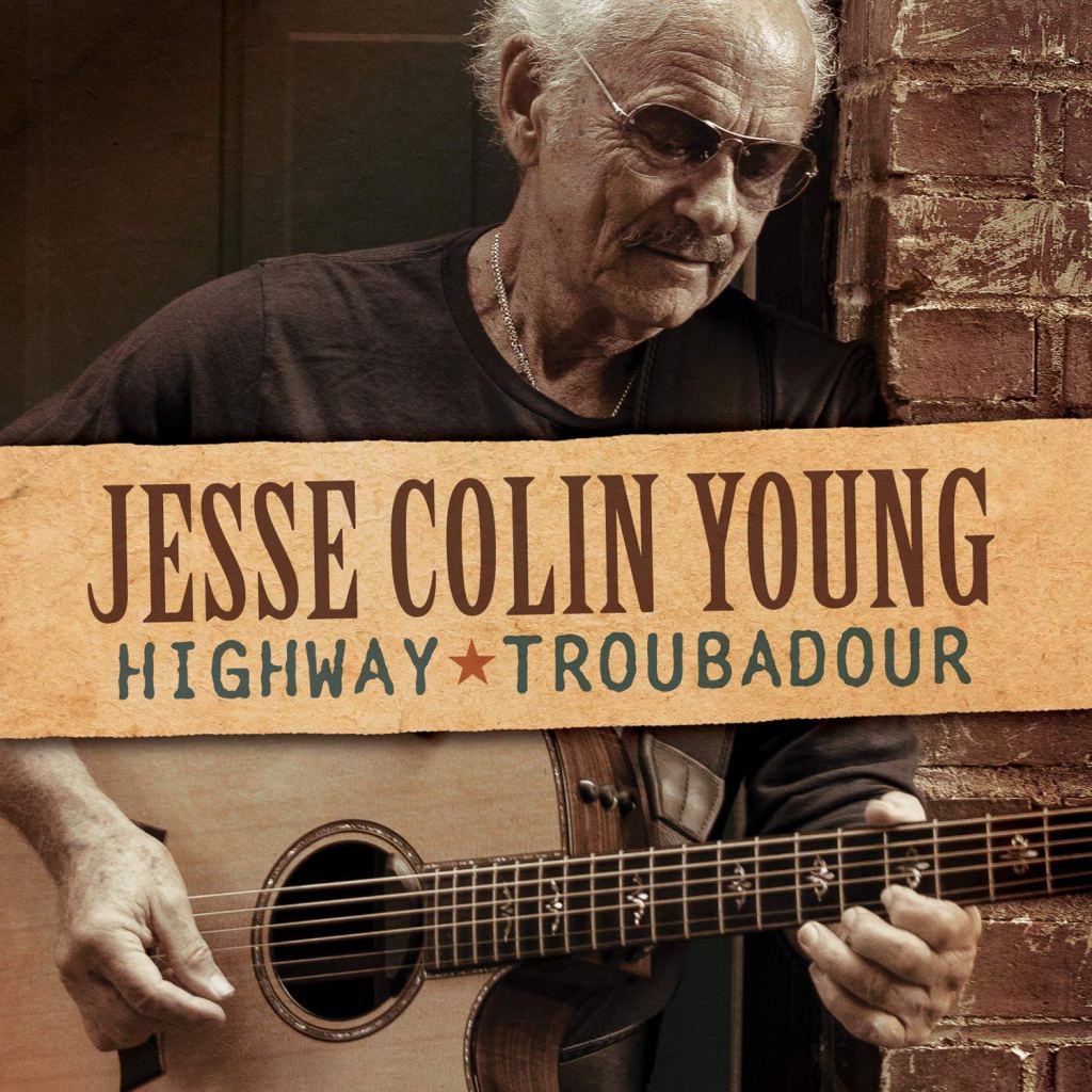 Jesse Colin Young-Highway Troubadour
