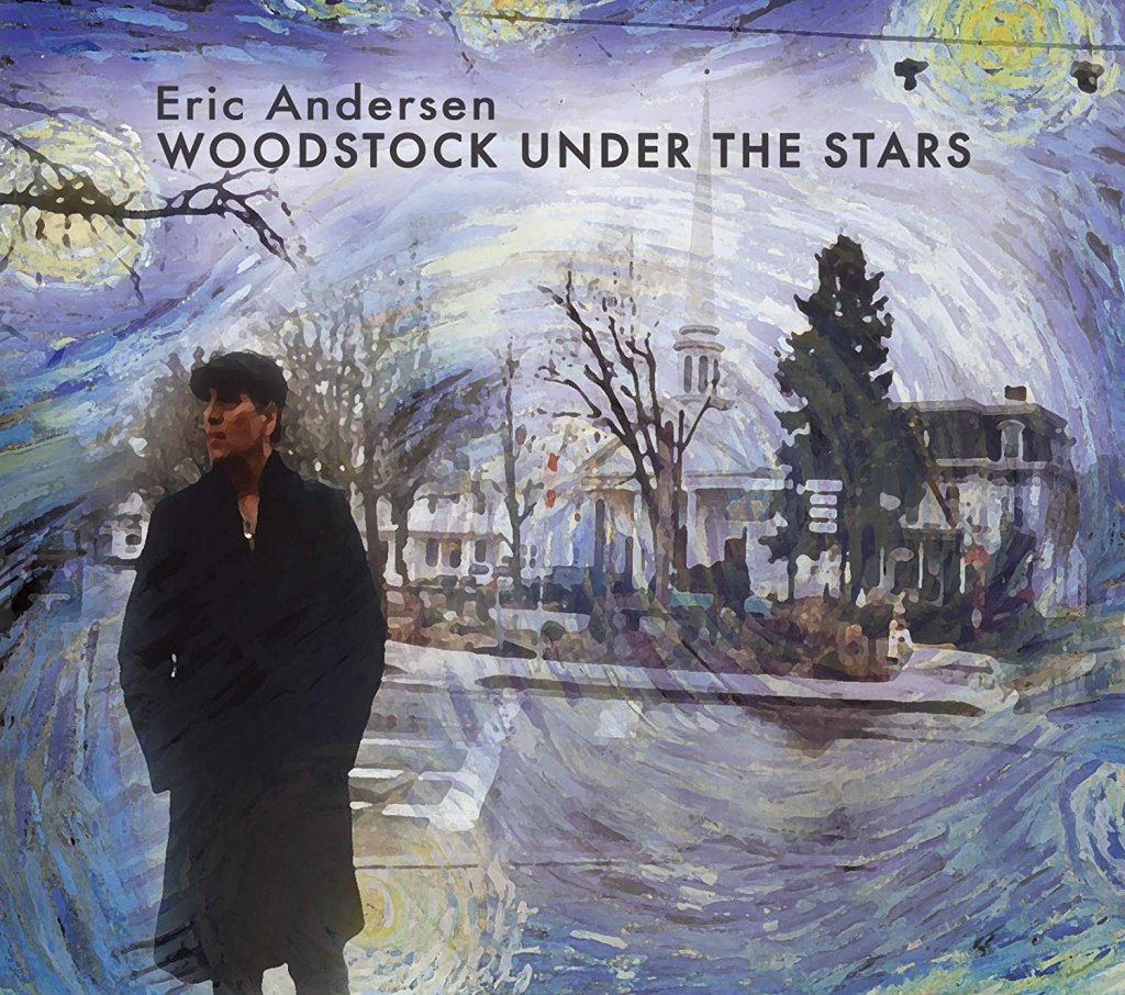 Eric Andersen's Woodstock Under the Stars
