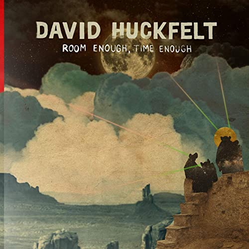 David Huckfelt's Room Enough, Time Enough