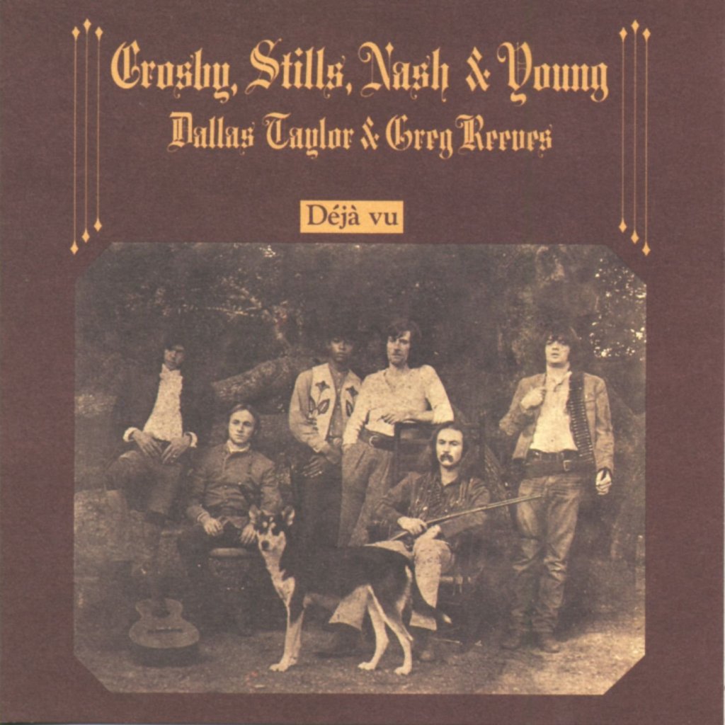 Crosby Stills Nash & Young-Deja Vu