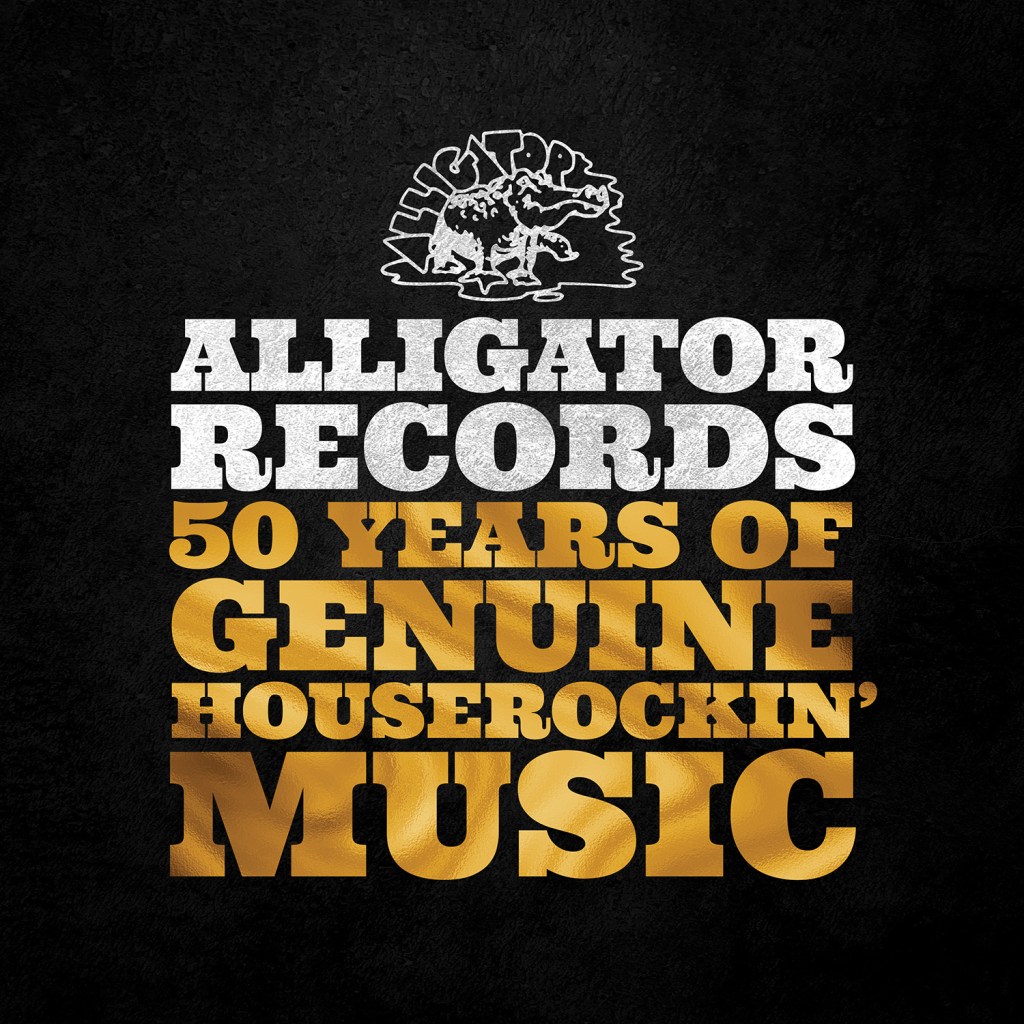 Alligator Records--50 Years of Genuine Houserockin' Music