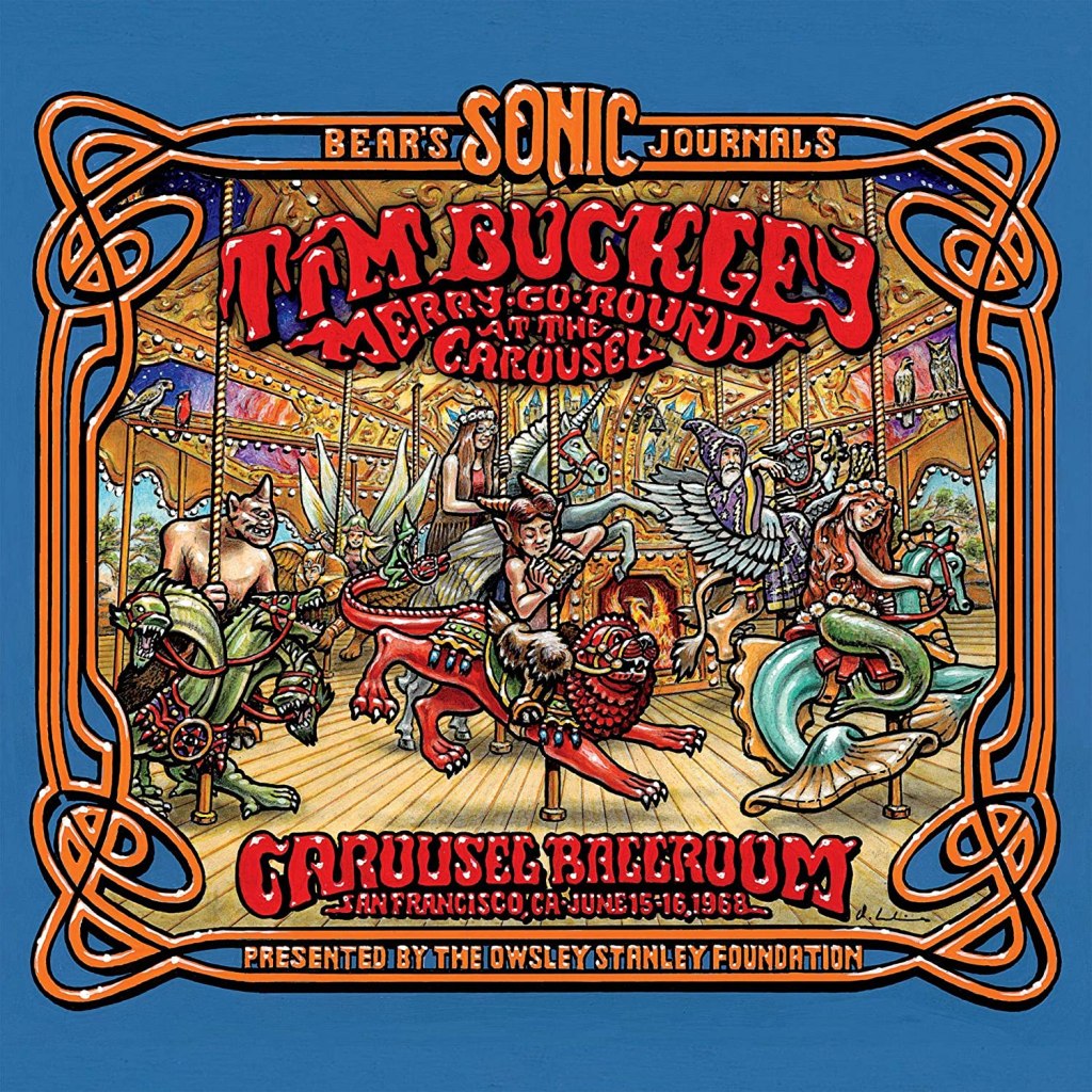 Tim Buckley Merry-go-Round at the Carousel Ballroom