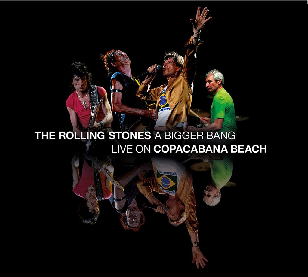 Rolling Stones A Bigger Bang Live on Copacabana Beach