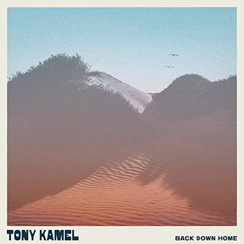 Tony Kamel's Back Down Home