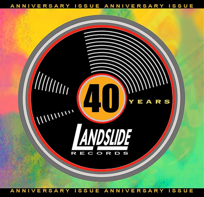 Landslide Records 40 Years Anniversary Issue