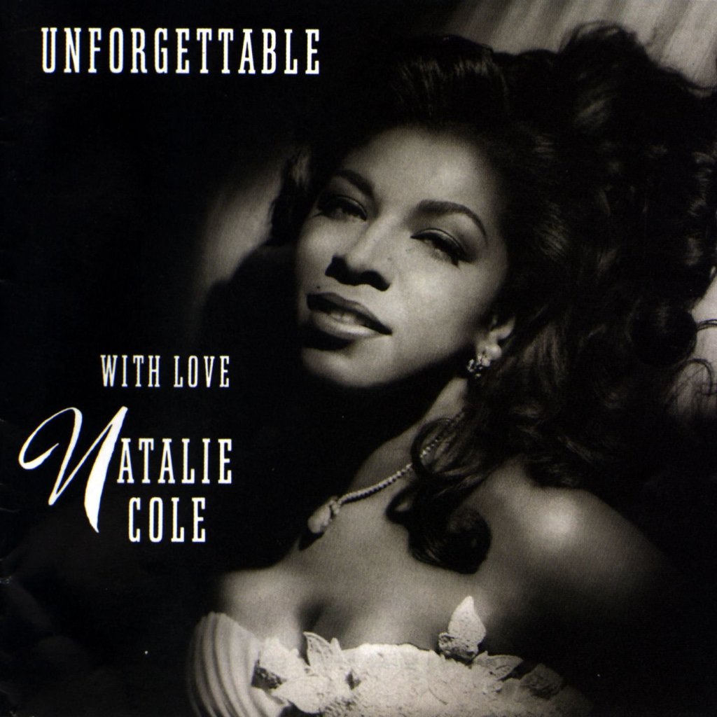 Natalie Cole's Unforgettable