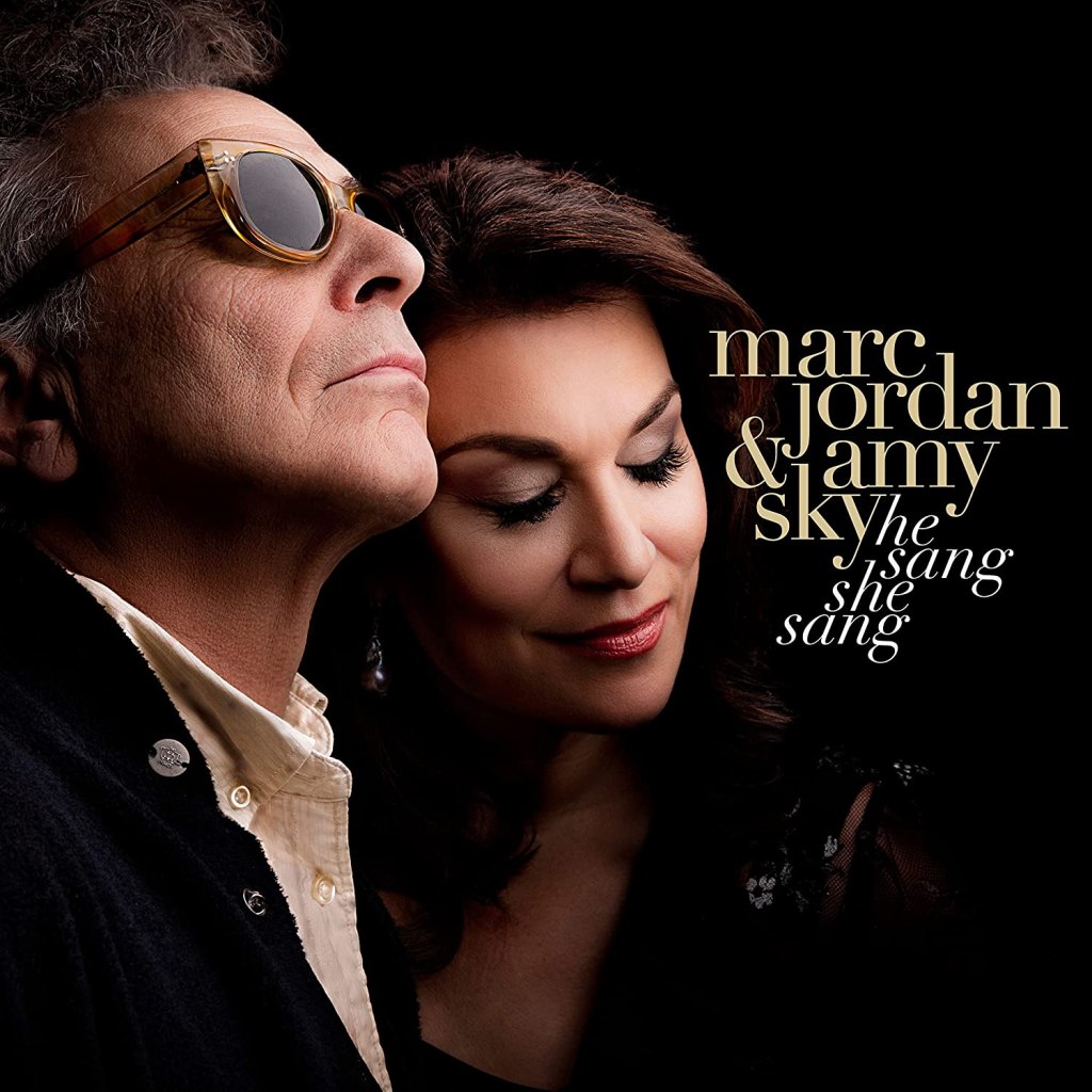 Marc Jordan & Amy Sky-He Sang She Sang