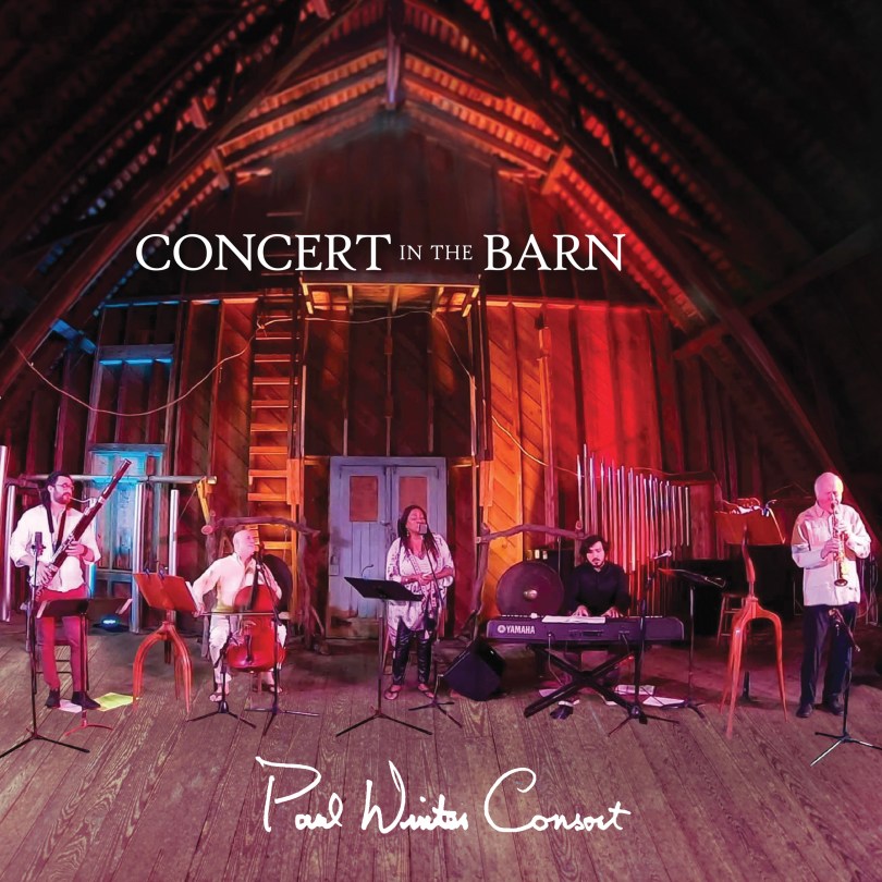 Paul Winter Consort-Concert in the Barn
