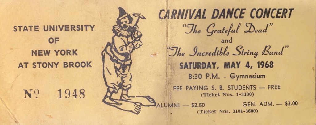 Grateful Dead & Incredible String Band concert ticket