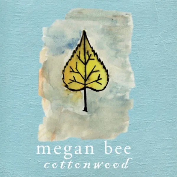 Megan Bee--Cottonwood CD