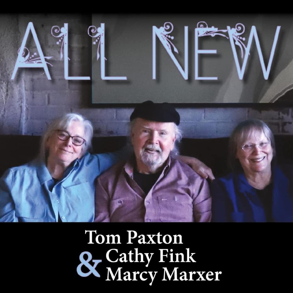 All New-Tom Paxton, Cathy Fink & Marcy Marxer CD
