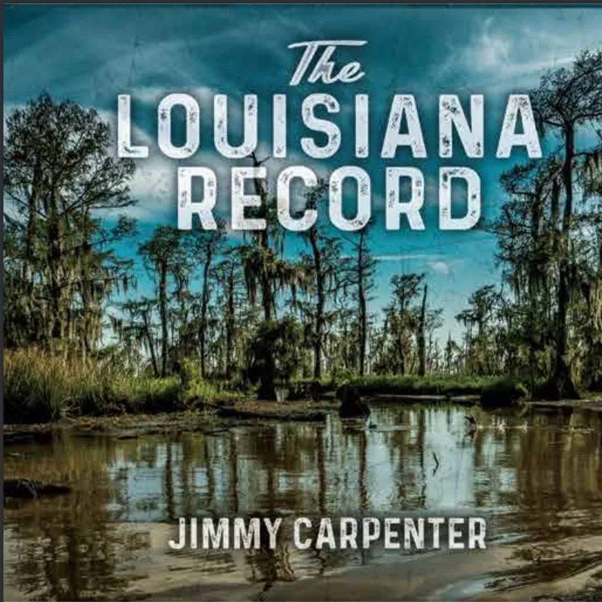 Jimmy Carpenter--The Louisiana Record